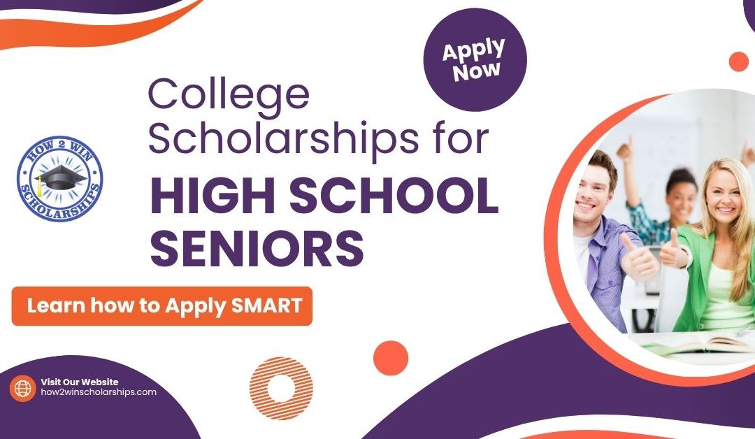 Scholarships for High School Seniors